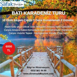 BATI KARADENİZ TURU