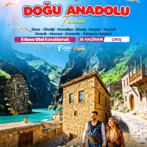 DOĞU ANADOLU TURU