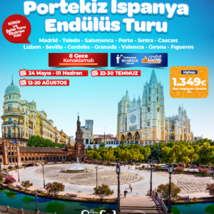 PORTEKİZ-İSPANYA VE ENDÜLÜS TURU