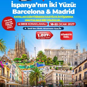 İSPANYA’NIN İKİ YÜZÜ : BARCELONA & MADRİD