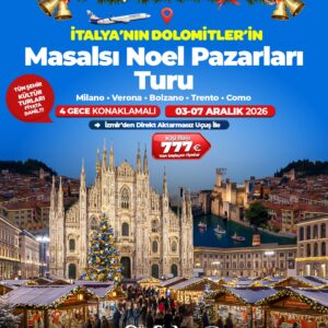 İtalya’nın&Dolomitler’in Masalsı Noel Pazarları Turu